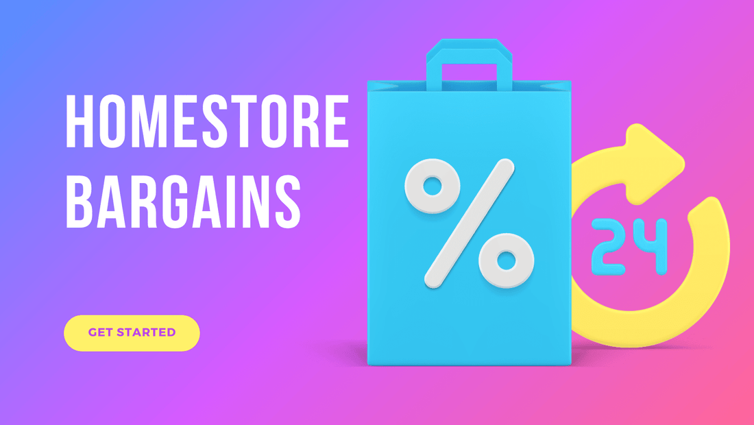 Discover The Best Bargains At Home - Homestore Bargains